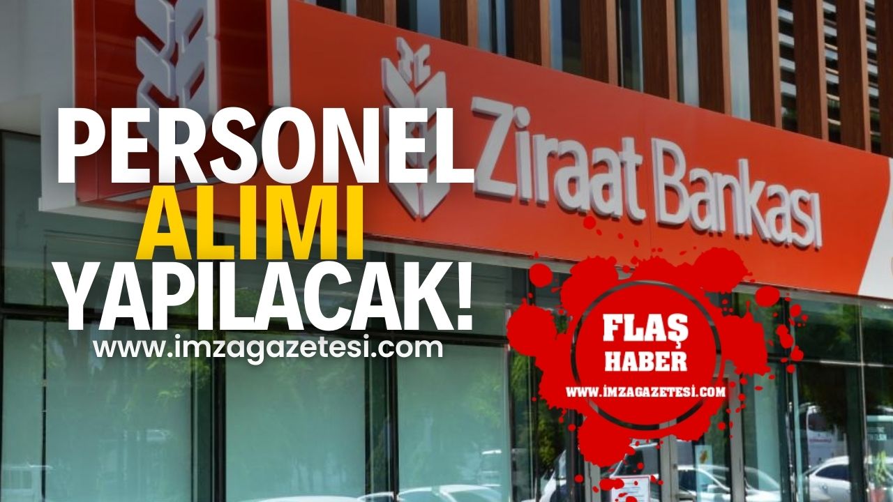 Ziraat Bankas Personel Al M Yapacak Mza Gazetesi Zonguldak