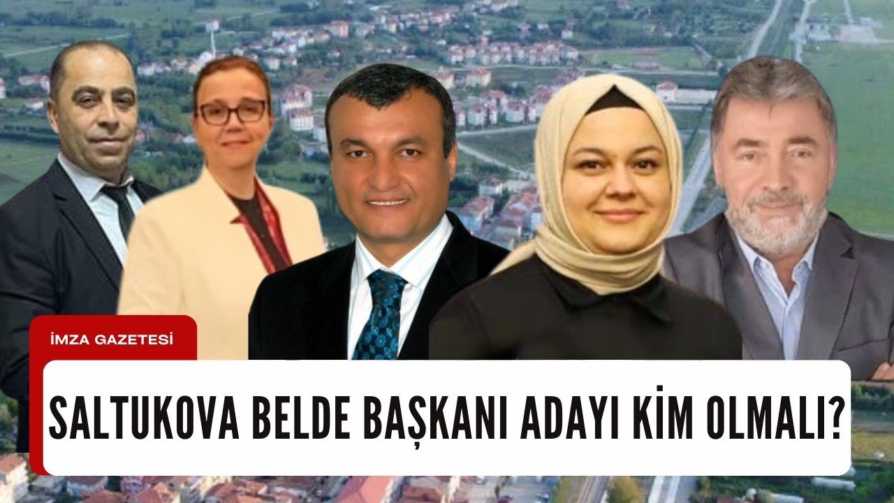 Ak Parti'nin Saltukova Belde Başkanı adayı kim olmalı?