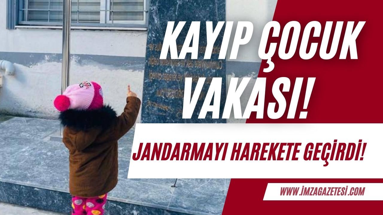Zonguldak İl Jandarmadan kayıp kız çocuğuna anında müdahale!