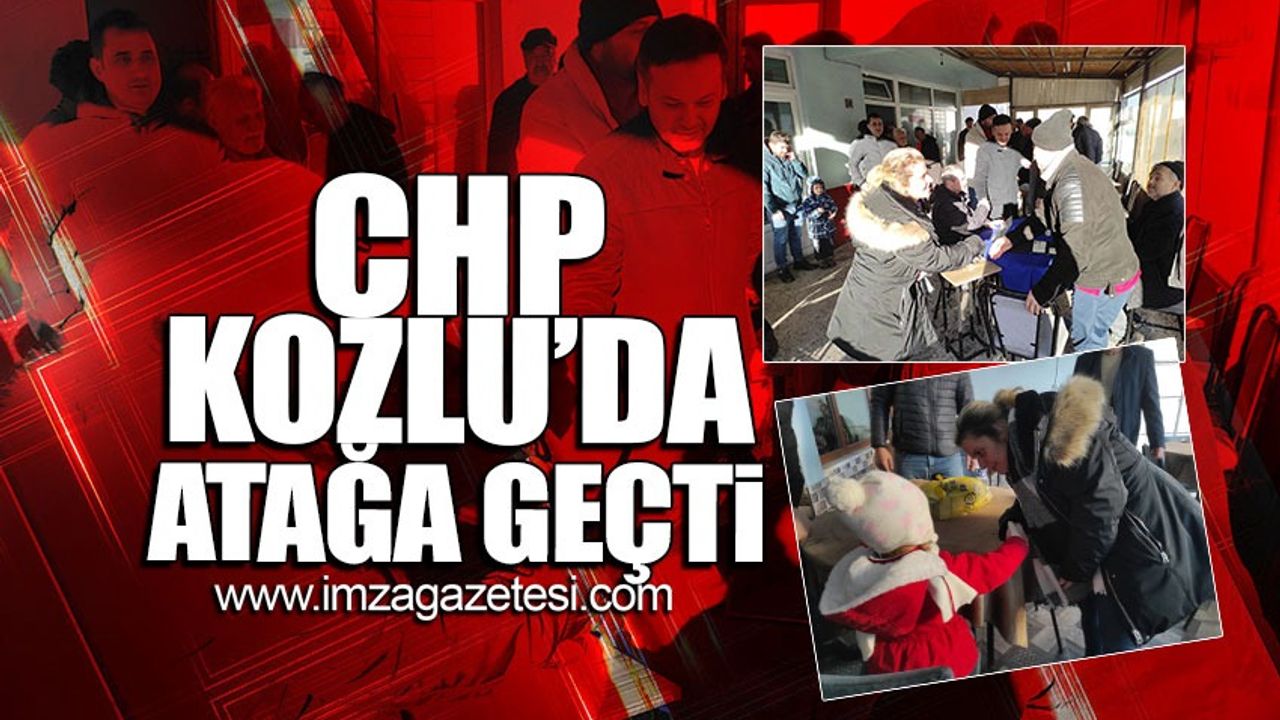CHP Kozlu'da atağa geçti!