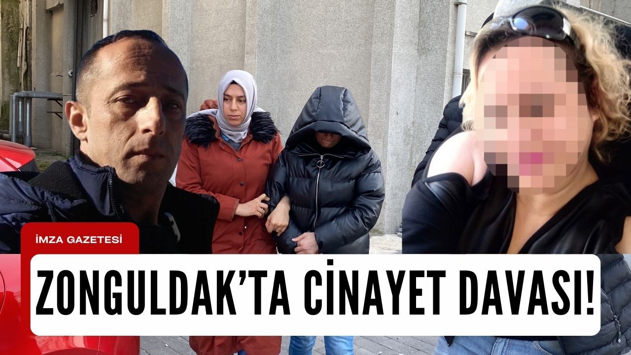 Zonguldak'ta Cinayet Davası: İkilinin Yargılaması Devam Ediyor!