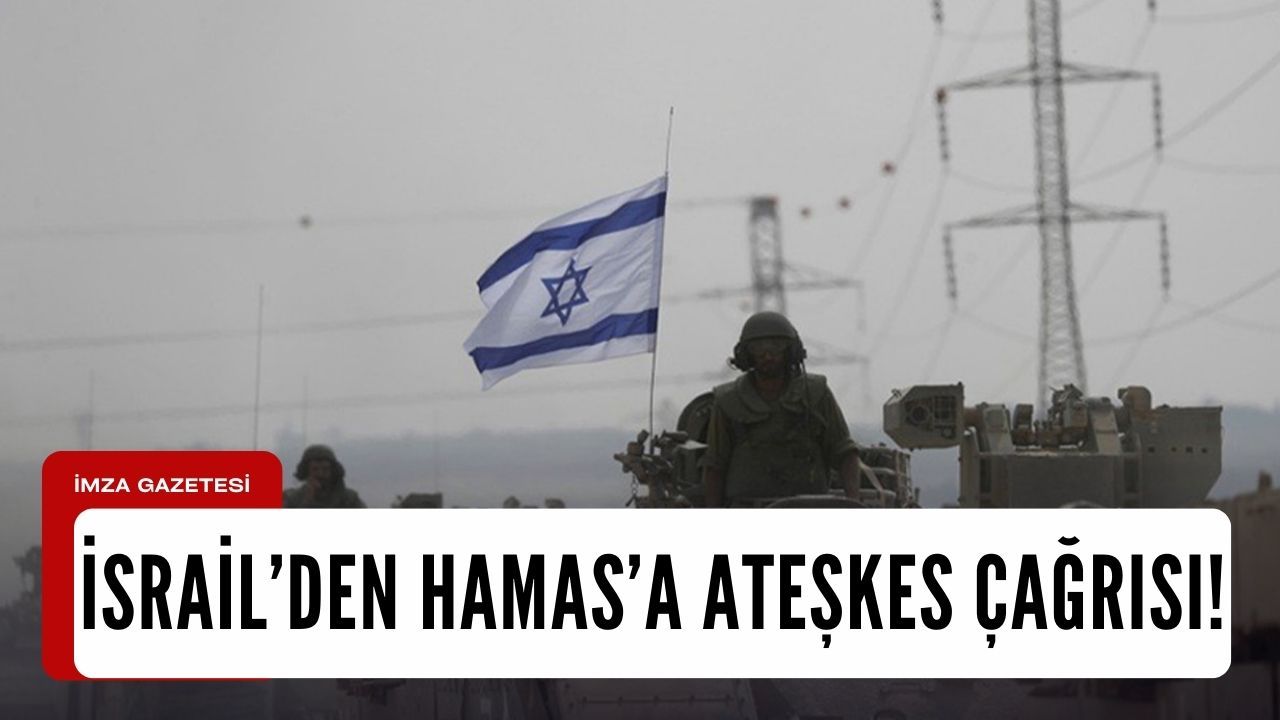 İsrail'den Hamas'a esirler karşılığında ateşkes çağrısı