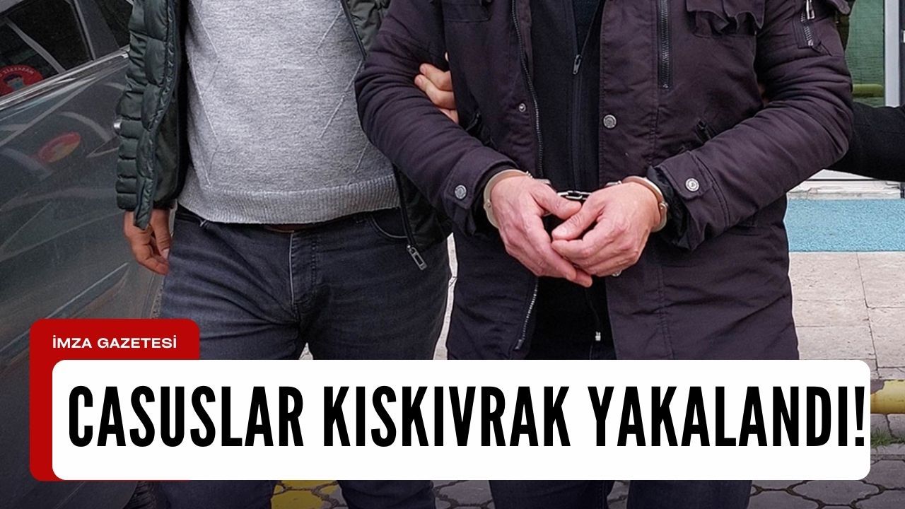 Türkiye'de faaliyet gösteren İsrail ajanları yakalandı!