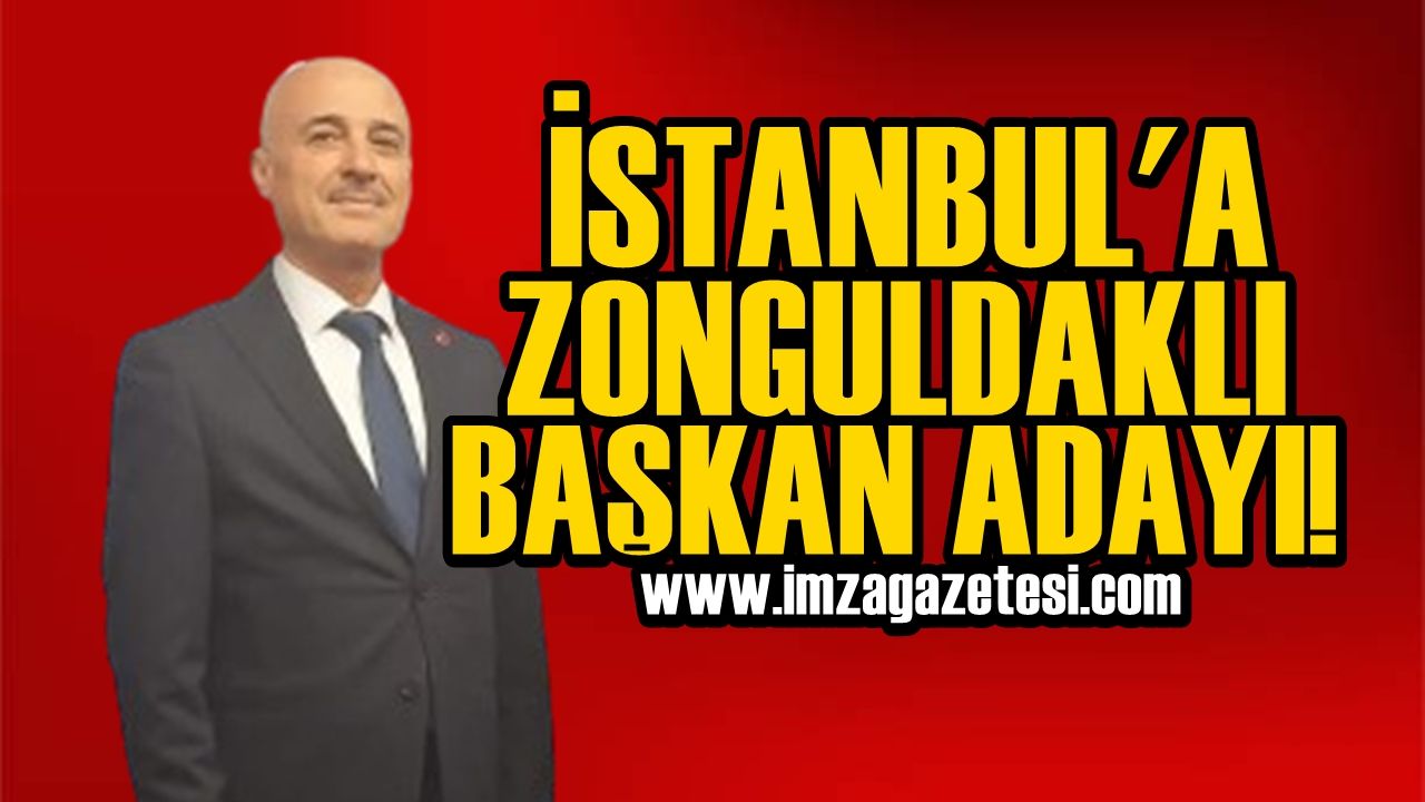 Tuzla’ya Zonguldaklı Belediye Başkan adayı!
