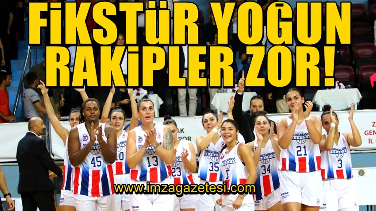 Zonguldak Spor Basket 67'nin fikstürü yoğun rakipleri zor!
