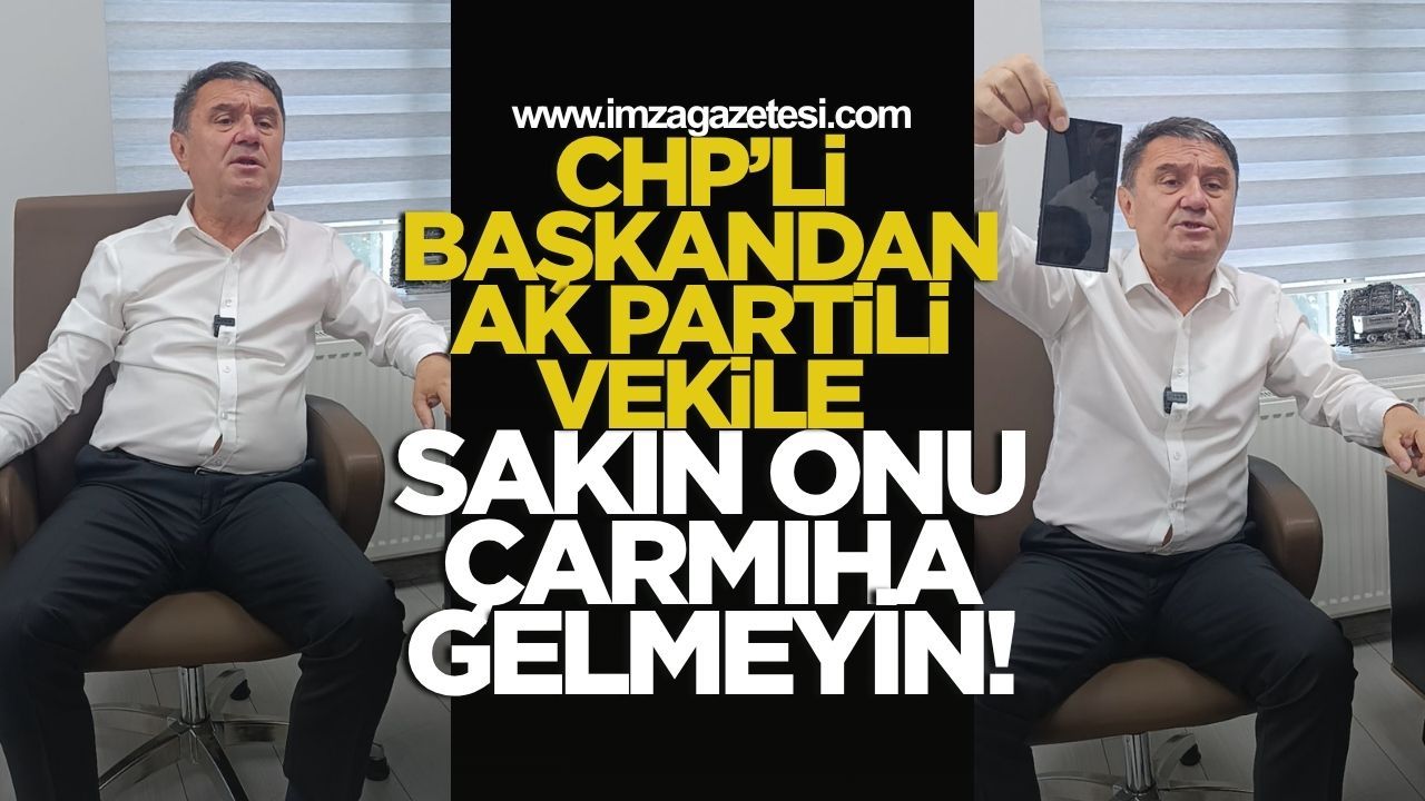 CHP'li Başkan'dan Ak Partili Vekili Teşekkür: “Sakın Onu Çarmıha Gelmeyin!”