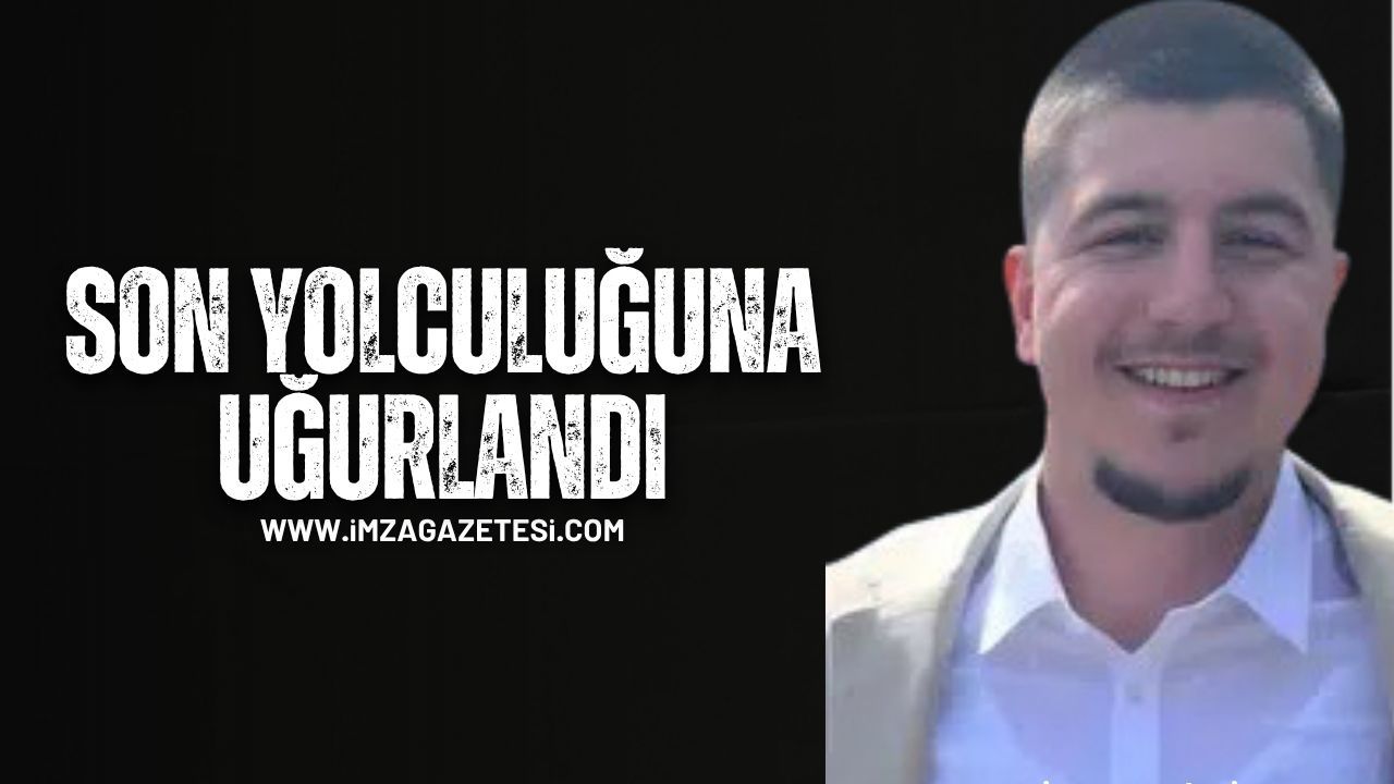 Genç Yaşta Hayatını Kaybetti...Gökay Çıtak Son Yolculuğuna Uğurlandı...