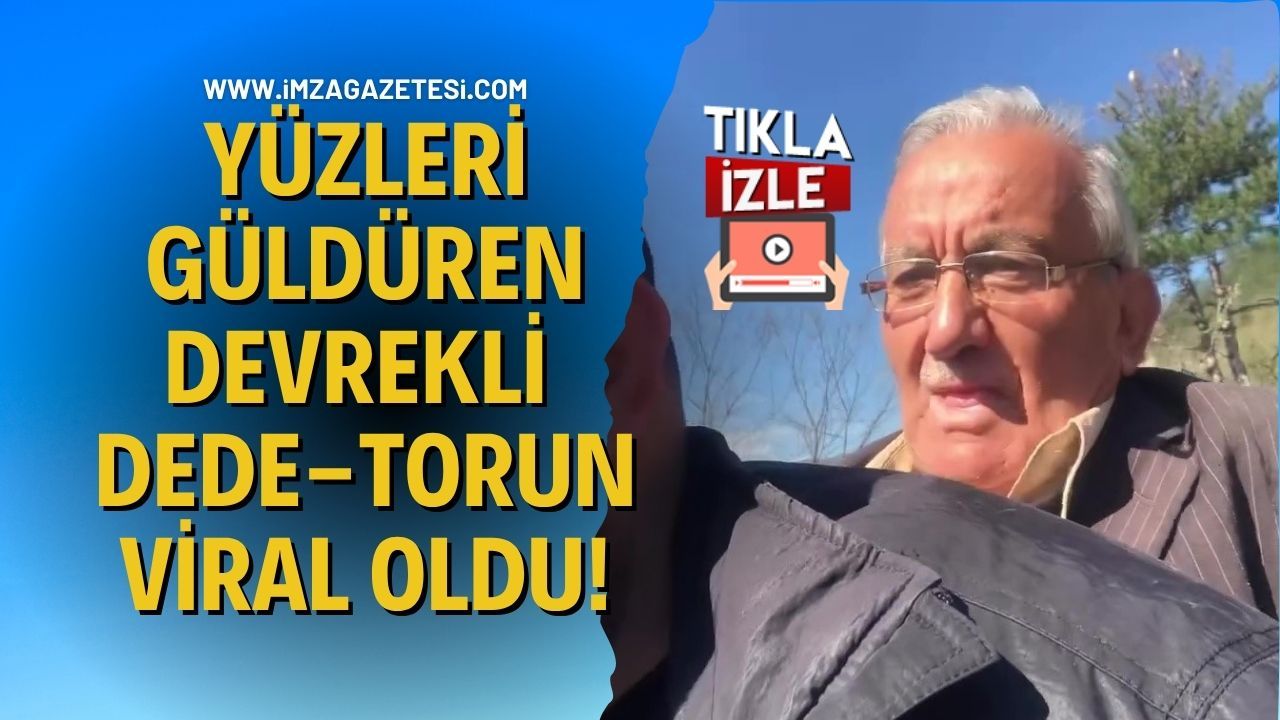 Yüzleri Güldüren Devrekli Dede-Torun Viral Oldu!