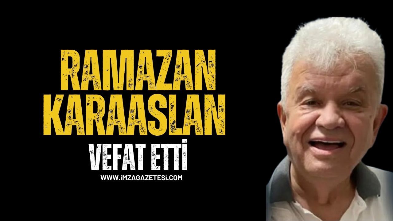 Emekli maden mühendisi Ramazan Karaaslan vefat etti...