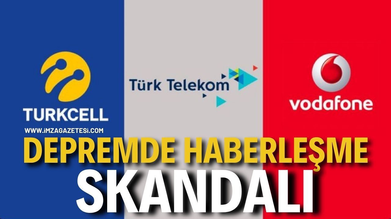 Depremde Haberleşme Skandalı: "Pahalı Hatlar, Sıfır Hizmet!"