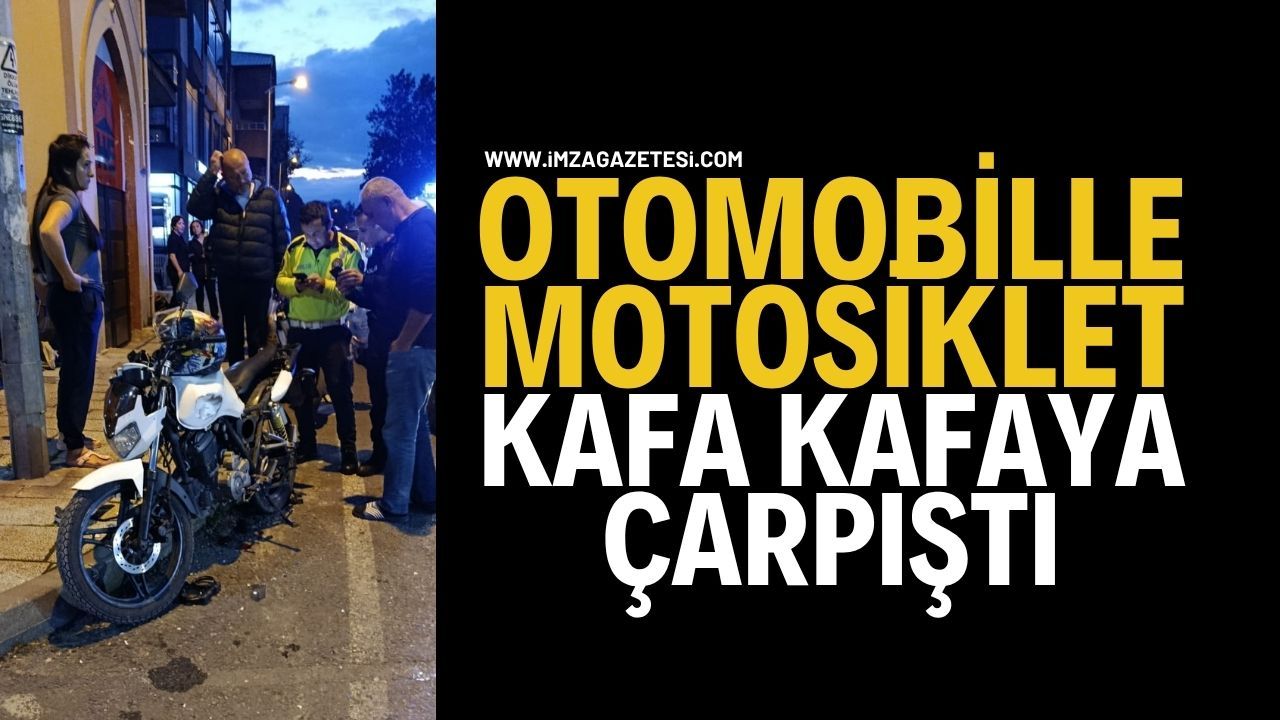 Otomobille Motosiklet Kafa Kafaya Çarpıştı. Motor Sürücüsünün Ayağı Kırıldı!