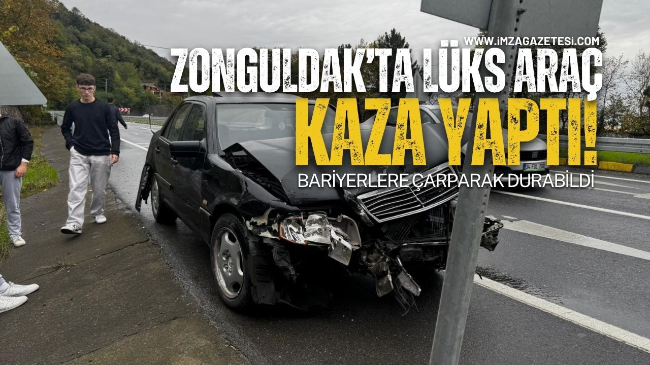Zonguldak'ın İlçesinde Lüks Araç Kaza Yaptı!