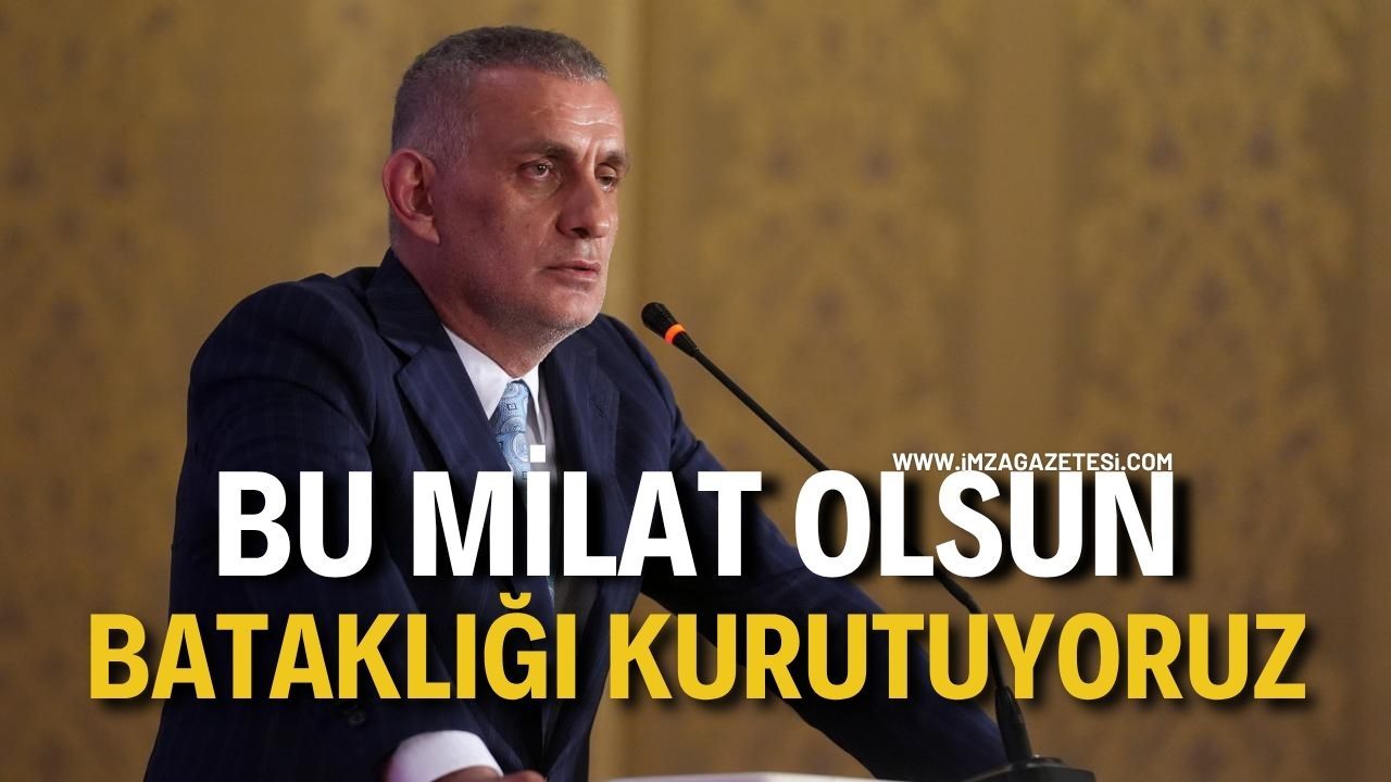 “Şimdi Sıra Futbolcularda” Hacıosmanoğlu: “Bu Milat Olsun, Bataklığı Kurutuyoruz”