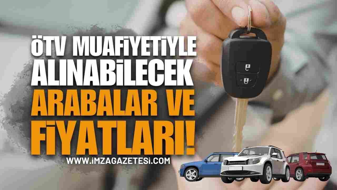 2026 Nisan ÖTV'siz Engelli Araç Fiyat Listesi Belli Oldu: Hangi Model Ne Kadar? (TOGG, Fiat, Renault)