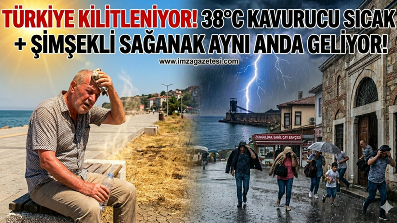 38 Derece Kavurucu Sıcak ve Şimşekli Sağanak Aynı Anda Geliy