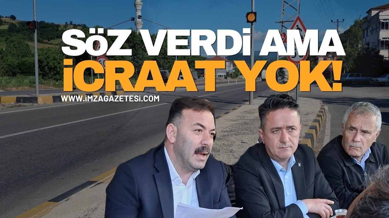Mustafa Çağlayan Söz Verdi Ama İcraat Yok!