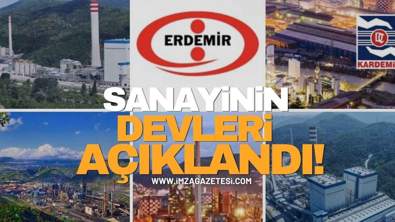 Sanayi Devleri Listesi Açıklandı! Erdemir, Eren Enerji, Kardemir Kaçıncı Sırada?