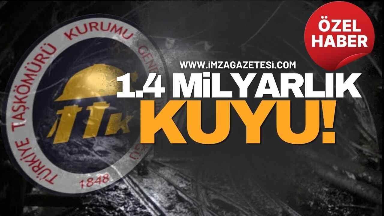 TTK’dan 1.4 Milyarlık Kuyu!