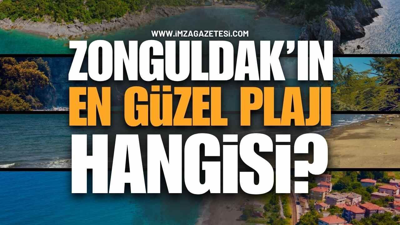 Zonguldak’ta Denize Nerede Girilir? Zonguldak ve Çevresi Pla