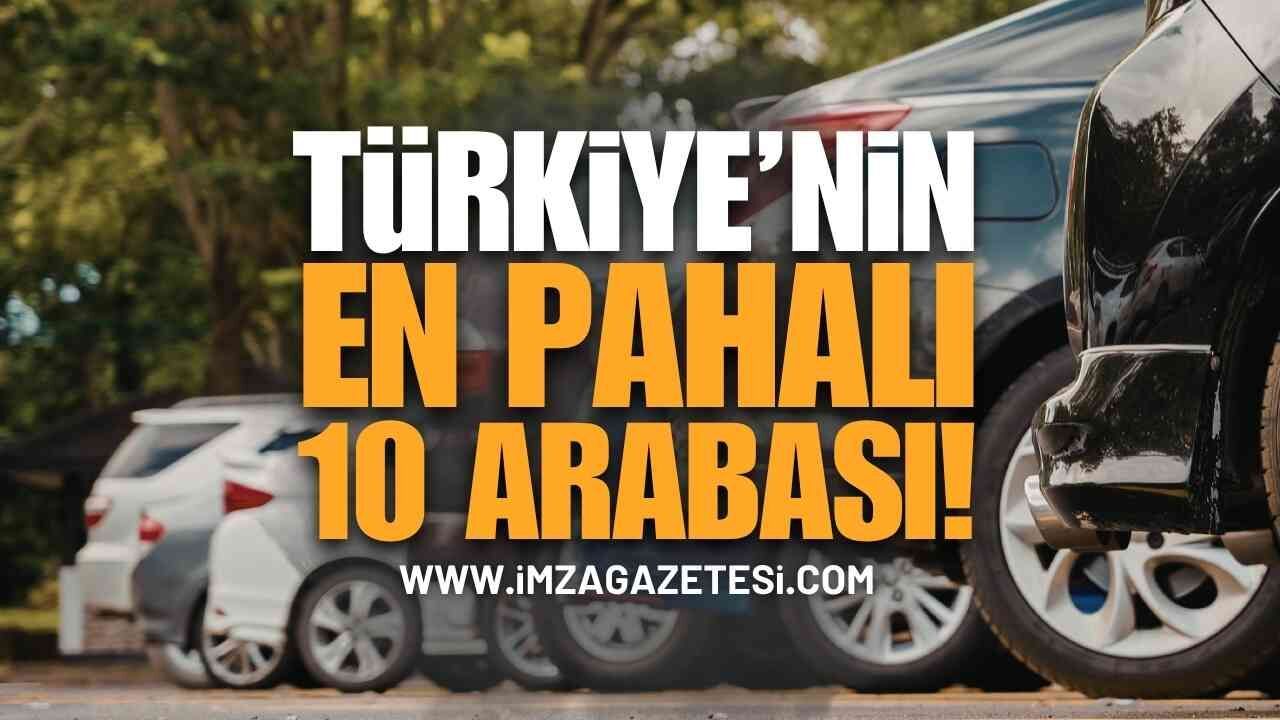 Türkiye'nin En Pahalı 10 Arabası Listelendi