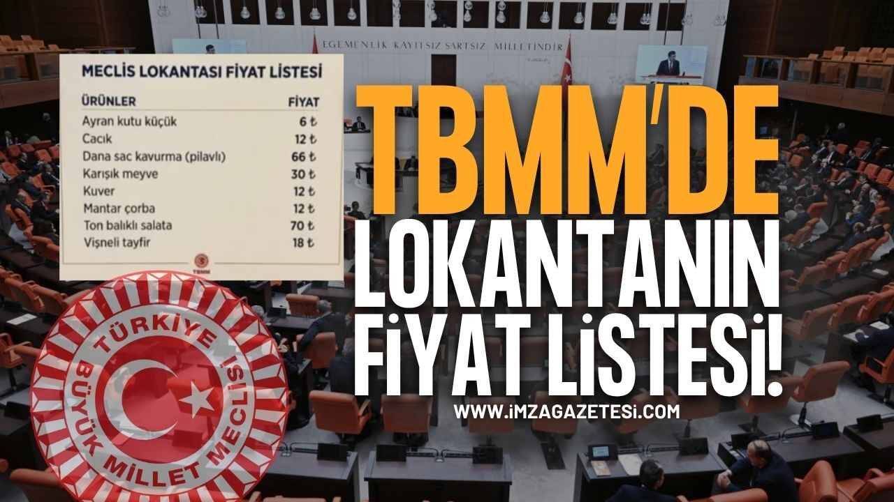 TBMM Lokantası Fiyat Listesi Gündem Oldu!