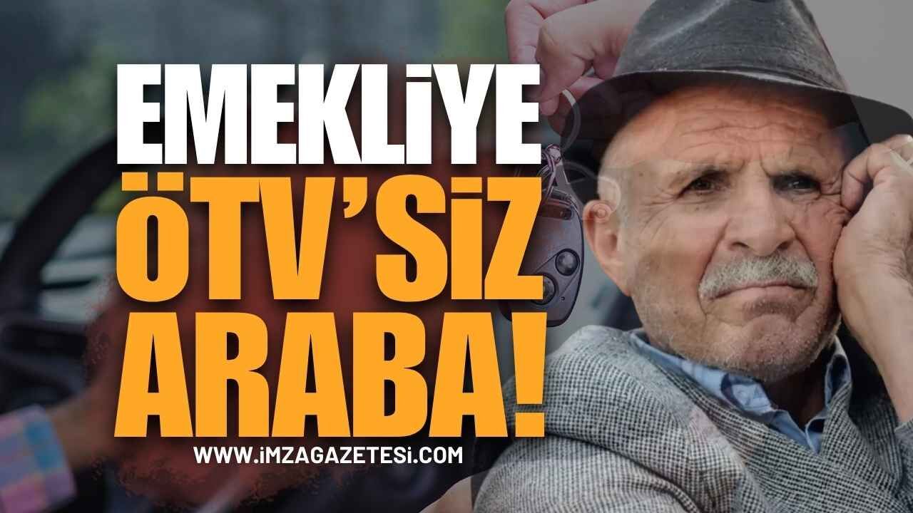 Emekliye ÖTV’siz Araçta Son Durum 2026: Meclis’ten Geçti mi, Kimler Yararlanacak?