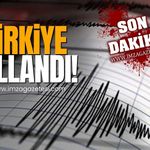 Türkiye Depremle Sarsıldı!