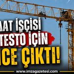 İnşaat İşçisi Protesto İçin Vince Çıktı!