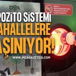 Depozito Sistemi Mahallelere Taşınıyor!