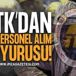 TTK’dan 94 Personel Alma Duyurusu!