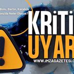 Zonguldak, Bolu, Bartın, Karabük ve Kastamonu İçin Uyarı Verildi