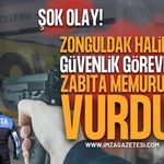 Zonguldak Halinde Olay: Güvenlik Görevlisi Zabıta Memurunu Silahla Vurdu!