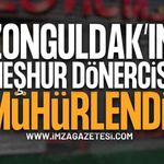 Zonguldak'ın Meşhur Dönercisi Mühürlendi!