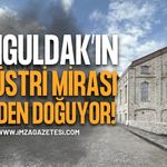 Zonguldak'ın Endüstri Mirası Yeniden Doğuyor!