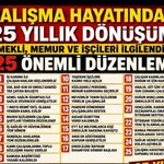 EMEKLİ, MEMUR VE İŞÇİLERİ İLGİLENDİREN 25 ÖNEMLİ DÜZENLEME