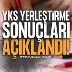Son Dakika: 2026 YKS Tercih Sonuçları Açıklandı! ÖSYM Yerleştirme Sonucu Sorgulama Ekranı