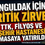 Zonguldak İçin Kritik Zirve! TTK, Filyos ve Şehir Hastanesi Masaya Yatırıldı