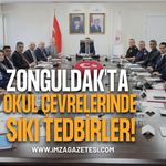 Okul Çevrelerinde Tedbirler En Üst Seviyeye Çıkarılıyor