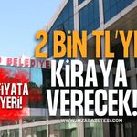 Kozlu Belediyesi 2 Bin TL’ye Kiralayacak! İhale Tarihi Belli Oldu