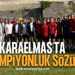 Karaelmas’ta Şampiyonluk Sözü!