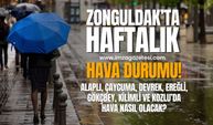 Zonguldak'ın ilçelerinde bu hafta hava nasıl olacak? (Alaplı, Çaycuma, Devrek, Ereğli, Gökçebey, Kilimli, Kozlu)