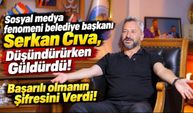 Sosyal Medya Fenomeni Başkanı Serkan Cıva, Düşündürürken Güldürdü