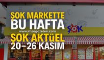 20-26 Kasım 2024 ŞOK Aktüel Kataloğu Yayımlandı | ŞOK Aktüel