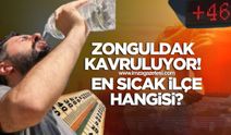 Zonguldak Kavruluyor! İlçelerde Sıcaklık 40 Dereceyi Aştı! En sıcak ilçe hangisi oldu?