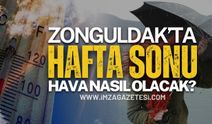 Plan Yapanlar Dikkat! Zonguldak,Bartın,Karabük,Kastamonu, Bolu ve Düzce'de hava nasıl olacak?