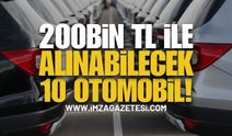 200 Bin TL İle Alınabilecek En Sağlam 10 İkinci El Otomobil