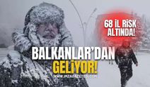 Meteoroloji'den uyarı üstüne uyarı! Balkan'lardan Geliyor! Kar 20 santimi bulabilir!