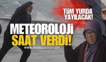 Meteoroloji Saat Verdi! Batıdan Girecek, Tüm Yurda Yayılacak!