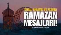 En Güzel Resimli Ramazan Mesajları!