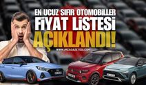 Türkiye’de En Ucuz Sıfır Otomobiller Fiyat Listesi Açıklandı!